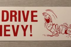 Bakrutedekal "You Drive A Chevy!"